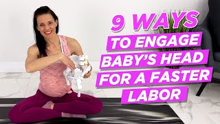 How To Engage Baby Head In Pelvis To Speed Up Labor! Vaginal Delivery Tips!