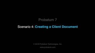 Famous Scenario 4: Creating a Client Document Profile