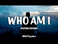 Who Am I - Casting Crowns(Lyrics)🎵