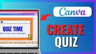 How to CREATE a Quiz on Canva