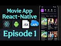 React Native Movie App Tutorial For Beginners – Episode 1: Project Overview | Zero to Build