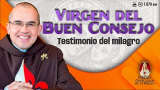 Virgen del Buen Consejo  Historia y Milagros104° PODCAST Caballeros de la Virgen