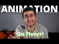 Tips for selling animation services on fiverr gig review