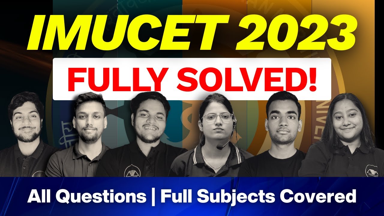 IMUCET 2023 PREVIOUS YEAR PAPER FULLY SOLVED WITH LIVE PROOF | IMUCET PYQs | Budding Mariners