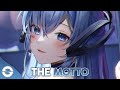 Nightcore  the motto  lyrics