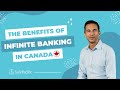 The benefits of infinite banking in canada