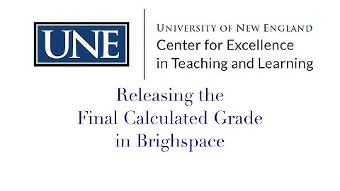 Release Final Calculated Grade in Brightspace
