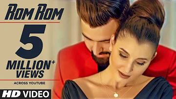 Nyvaan: Rom Rom - A True Love Story (Full Song) Muzik Amy | Asli Gold | Latest Punjabi Songs 2019