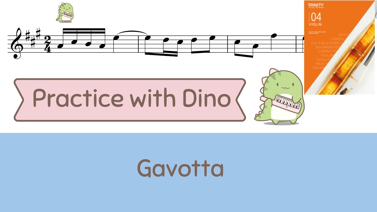 (Slow) Gavotta - Vivaldi Grade 4 Trinity violin (2020 - 2023)