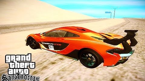 ► GTA SA ► McLaren P1 GTR Super Car Mods (Direct Download Link)