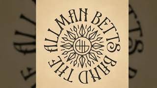 The Allman Betts Band - Down To The River