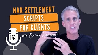 NAR Settlement Scripts for REALTORS to Explain to Clients
