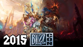 Blizzcon Archive Episode 9 Blizzcon 2015 Part 1