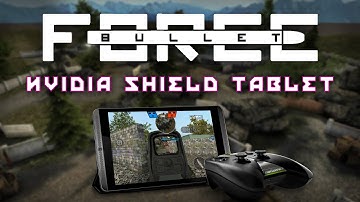 Nvidia Shield Tablet: Bullet Force Gameplay [Android]