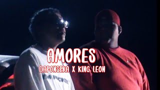 Video thumbnail of "Dafonseka, Kingleon - Amores (Letra)"