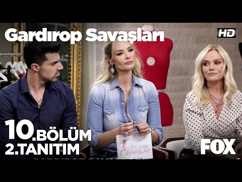 Gardırop Savaşları 10.Bölüm 2.Tanıtım