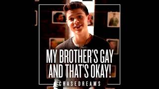 Video thumbnail of "ChaseDreams - My Brother's Gay And That's Okay! (from The Other Two)"