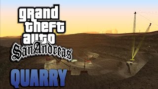 GTA San Andreas - Quarry