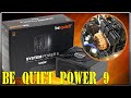 BeQuiet System power  9  500W