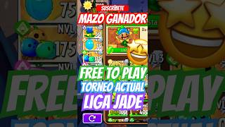 🌱PvZ2 mazo ganador free 2 play Torneo Actual (Gana Fácil) liga jade 🏆🏟️