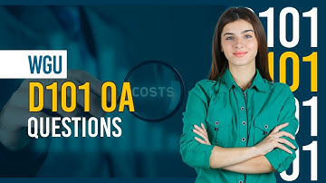 Pass WGU D101 OA – Watch Before You Take the Exam