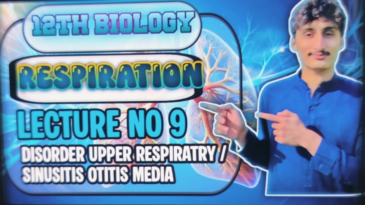 Lecture No 9  UPPER RESPIRATRY TRACT DISORDER SINUSITIS AND OTITIS MEDIA