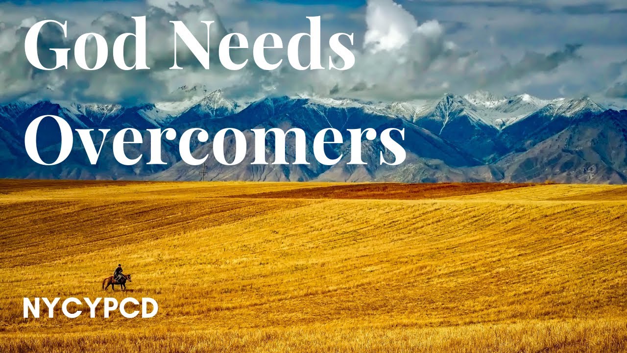 Watch God Needs the Overcomers on YouTube Watch God Needs the Overcomers on YouTube