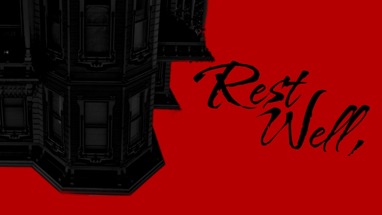 REST WELL, - SHORT FILM