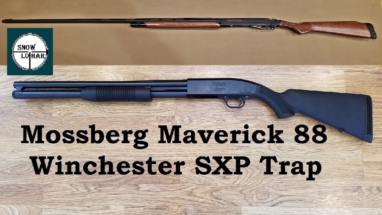 mossber-maverick-88-winchester-sxp-trap-youtube