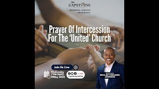 Prayer | Intercession For The 'United' Church | Beulah Tokunbo Johnson