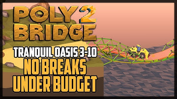 Poly Bridge 2 Level 3-10 Shafted Solution