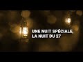 Une nuit spciale la nuit du 27