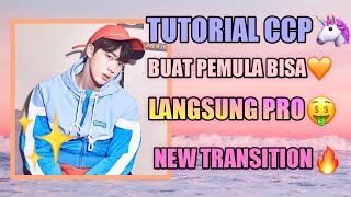 Tutorial CCP transisi baru BUAT PEMULA LANGSUNG PRO🤑