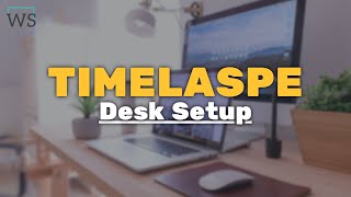 DIY : (TimeLapse) Desk Setup | Office Makeover