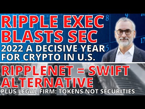 XRP Ripple news today: Ripple Exec - 2022 DECISIVE YEAR in Crypto, SEC v Ripple Doc, RippleNet SWIFT 1 XRP Ripple news today: Ripple Exec - 2022 DECISIVE YEAR in Crypto, SEC v Ripple Doc, RippleNet SWIFT thumbnail
