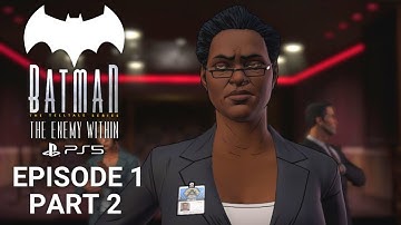 BATMAN: THE ENEMY WITHIN Walkthrough Gameplay - Episode 1 Part 2 The Enigma (No Commentary)