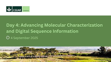 Day 4: Advancing Molecular Characterization and Digital Sequence Information
