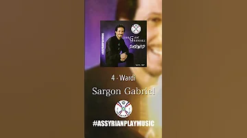 Sargon Gabriel 4 Wardi 