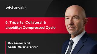 Ep 6: Triparty, Collateral & Liquidity in a Compressed Cycle
