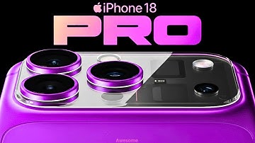 iPhone 18 Pro Max -  Awesome| Big News