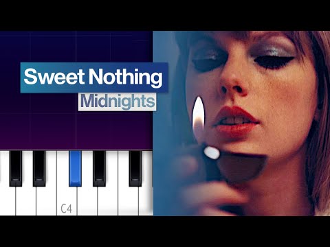 Taylor Swift - Sweet Nothing (Piano Tutorial)
