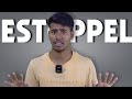 Doctrine Of Estoppel | एस्टोपेल का सिद्धांत | Explained