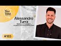 Alessandro turra  youtch podcast 183