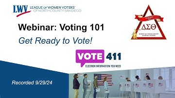 LWVNCSD Voting 101: Getting Ready to Vote 2024