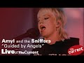 Amyl and the sniffers  guided by angels live for the current