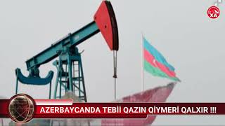 Azerbaycanda Tebi̇i̇ Qazin Qi̇ymeri̇ Qalxir