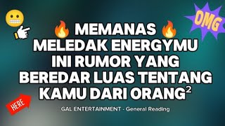 👉MELEDAK ENERGYMU🔥😱 INI RUMOR YG BEREDAR LUAS TENTANG KAMU DARI ORANG² WOW ✨🏆💰 #generalreading