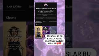 Arkadaşlar Bu Kanala Abone Olurmusunuz 200Olalım