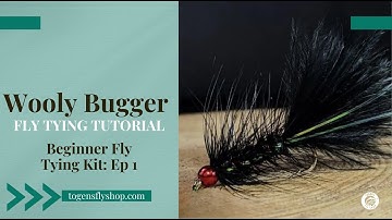 Beginner Fly Tying Kit: Episode 1 - Wooly Bugger