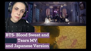 Reacting to BTS- Blood Sweat and Tears MV and Japanese Version